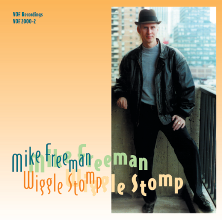 Mike Freeman Wiggle Stomp CD cover